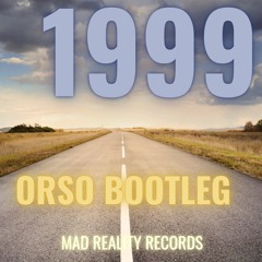 OrsO - 1999 Bootleg (Original Mix)