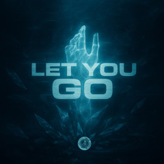 Let You Go