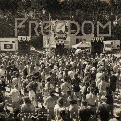 Brutox - Freedom [180Bpm]