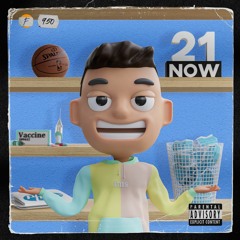 21 Now feat. MmmCherry