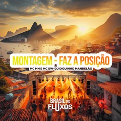 MONTAGEM - FAZ A POSIÇÃO