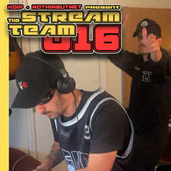 THE STREAM TEAM 016: Kdip b2b NOTHINBUTNET (Live DJ Mix)