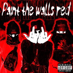 PaintTheWallsRed ft. (Rece’s Aura)