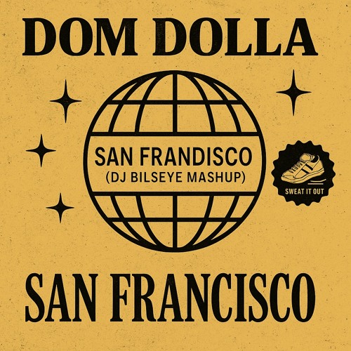 San Frandisco (DJ Bilseye Mashup) FREE DOWNLOAD