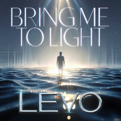 Bring me to Light