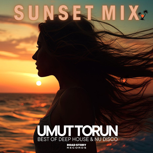 Umut Torun - Sunset Mix 2