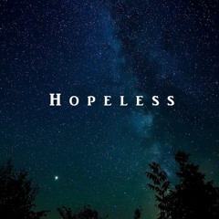 Hopeless [Prod. Tofito]