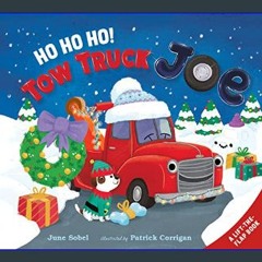 EBOOK #pdf 📖 Ho Ho Ho! Tow Truck Joe Lift-the-Flap Board Book     Paperback – Lift the flap, Septe