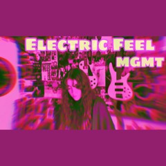 Electric Feel ~ MGMT (Live Cover)