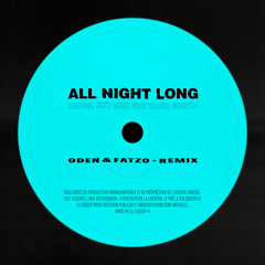 All Night Long (Oden & Fatzo Remix) [feat. David Guetta]