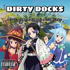 Dirty Docks