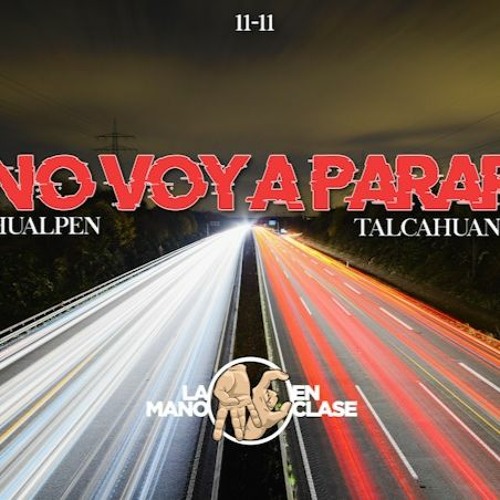 No Voy A Parar - LA MANO EN CLASE