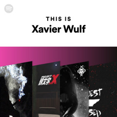 This Is Xavier Wulf