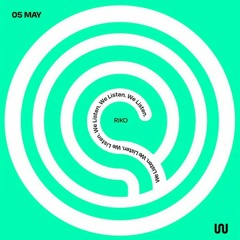 We Listen /w RIKO