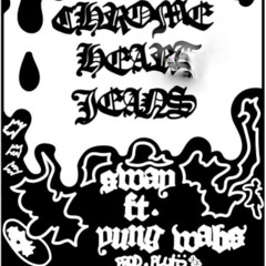 Chrome heart jeans (feat.sway)