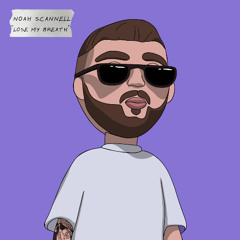 Noah Scannell - Lose My Breath (Free download)