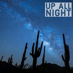 Up All Night