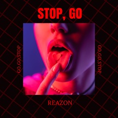 STOP, GO.