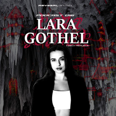 LARA GOTHEL 🇨🇿 - ABYSSAL INVITES PODCAST 016 - BOCHKA