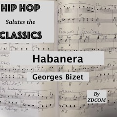 Habenera (from Carmen)  ( composer Georges Bizet)