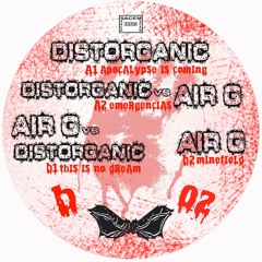 Air G Vs Distorganic - This Is No Dream. [MAUVAISE ONDE 02]