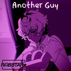 Another Guy [Prod. Taurs]