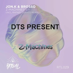 Jon.K & Brosso - Z-Machines (Original mix)