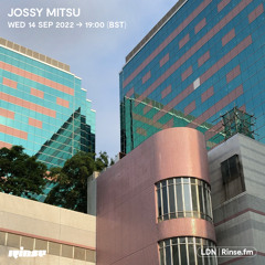 Jossy Mitsu - 14 September 2022