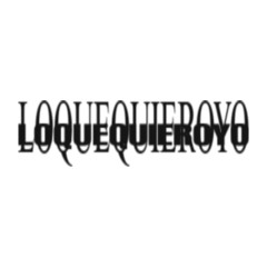 loquequieroyo