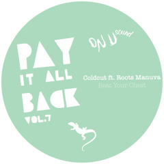 Beat Your Chest (feat. Roots Manuva)