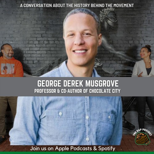 Stream episode Derek Musgrove A Conversation with The Dap