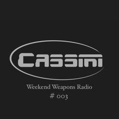 Weekend Weapons Radio #003