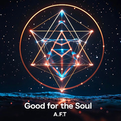 Good for the Soul