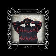 Dj XNX - VOLCHOK PODCAST #36
