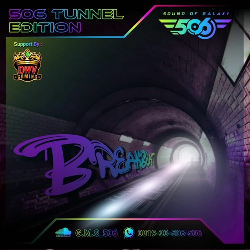 DONT GIVE UP ON ME (Radit Boncot FT Mr Pheng) 506 TUNNEL EDITION