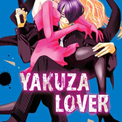 [VIEW] EPUB 🗸 Yakuza Lover, Vol. 7 by  Nozomi Mino [EBOOK EPUB KINDLE PDF]