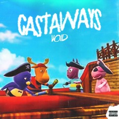 Castaways (ft. Dasgasdom3, BabySantana, yvngxchris, AquaRaps) [prod. PBS]