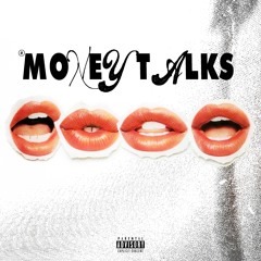 Money Talks [p. Sk8zay]