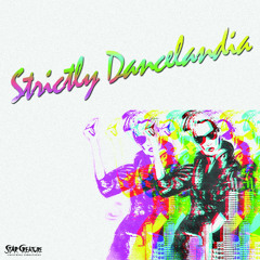 Strictly Dancelandia