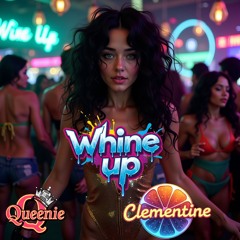 Whine up
