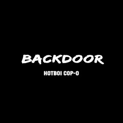 HotBoi Cop-O - Backdoor