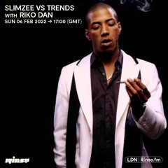 Slimzee vs Trends with Riko Dan - 06 February 2022