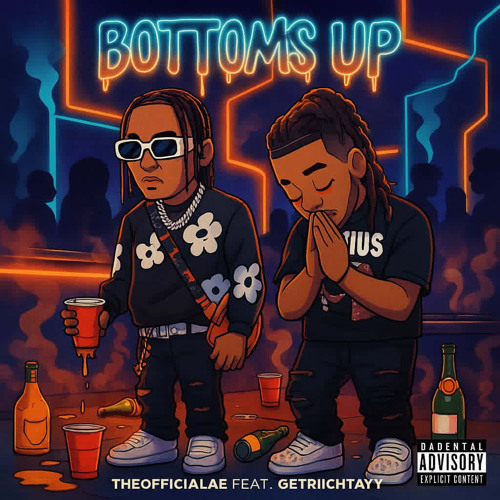 BOTTOMS UP (FEAT. GETRIICHTAY)