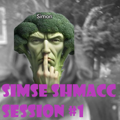 SL3MDRUP BOYZ - SIMSE SHMACC SESSION #1