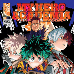 My Hero Academia ( Ft. Stevie G )
