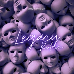 Legacy Riddim (Riddim Instrumental) 2023