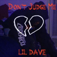 Don’t Judge Me
