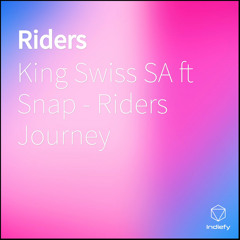 Riders Journey (feat. Snap)