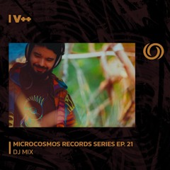 V++ | Microcosmos Records Series Ep. 21 | 18/08/2023