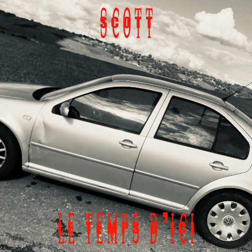 Scott - Le temps d’ici